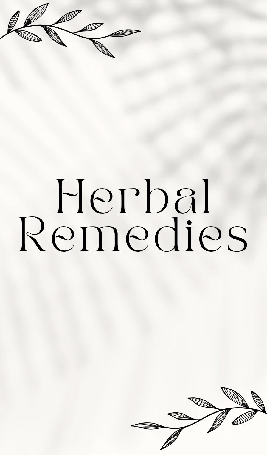 Herbal Remedies